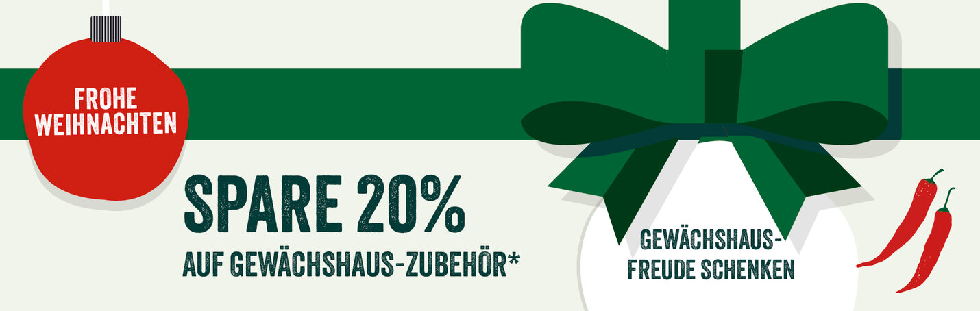 Sparen Sie 20% auf Gewächshauszubehör